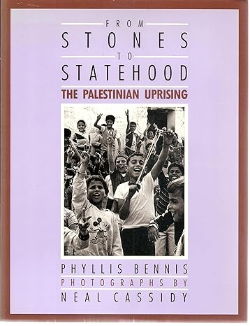 From Stones to Statehood: The Palestinian Uprising