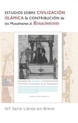 Studies in Islamic Civilization: the Muslim Contribution to the Renaissance