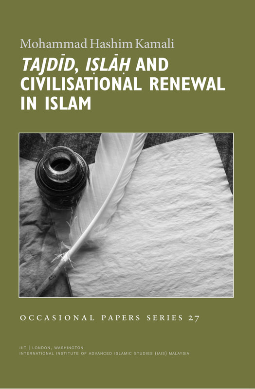 Tajdid, Islah and Civilisational Renewal in Islam