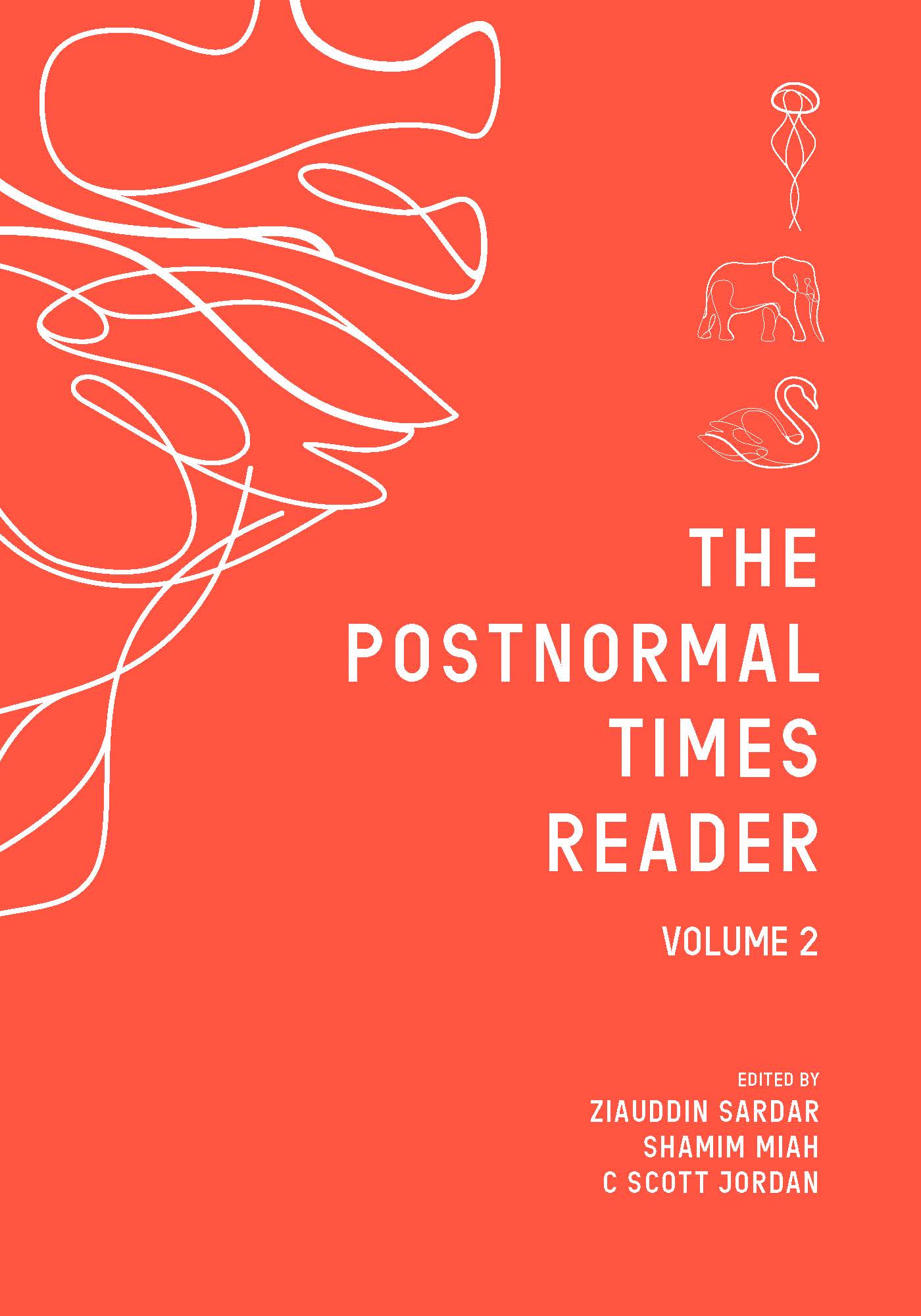 The Postnormal Times Reader Volume 2