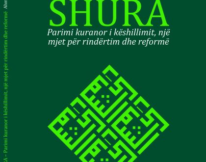 Al-Shura: The Qur'anic Principle of Consultation (Albanian)