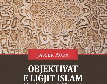 Maqasid Al-Shariah: A Beginner’s Guide (Albanian Language)