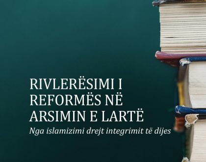 Albanian - Rethinking Reform in Higher Education: From Islamization to Integration of Knowledge