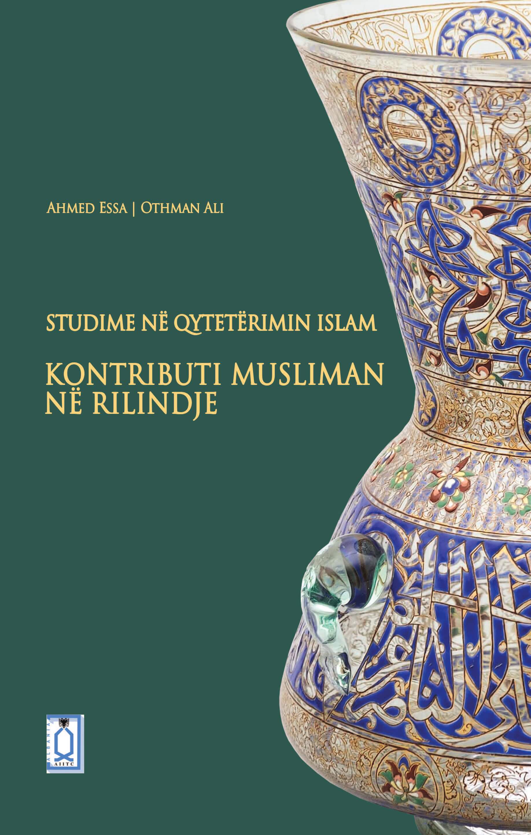 Albanian: Studies in Islamic Civilization: The Muslim Contribution to the Renaissance