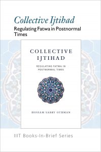 Books-in-Brief: Collective Ijtihad