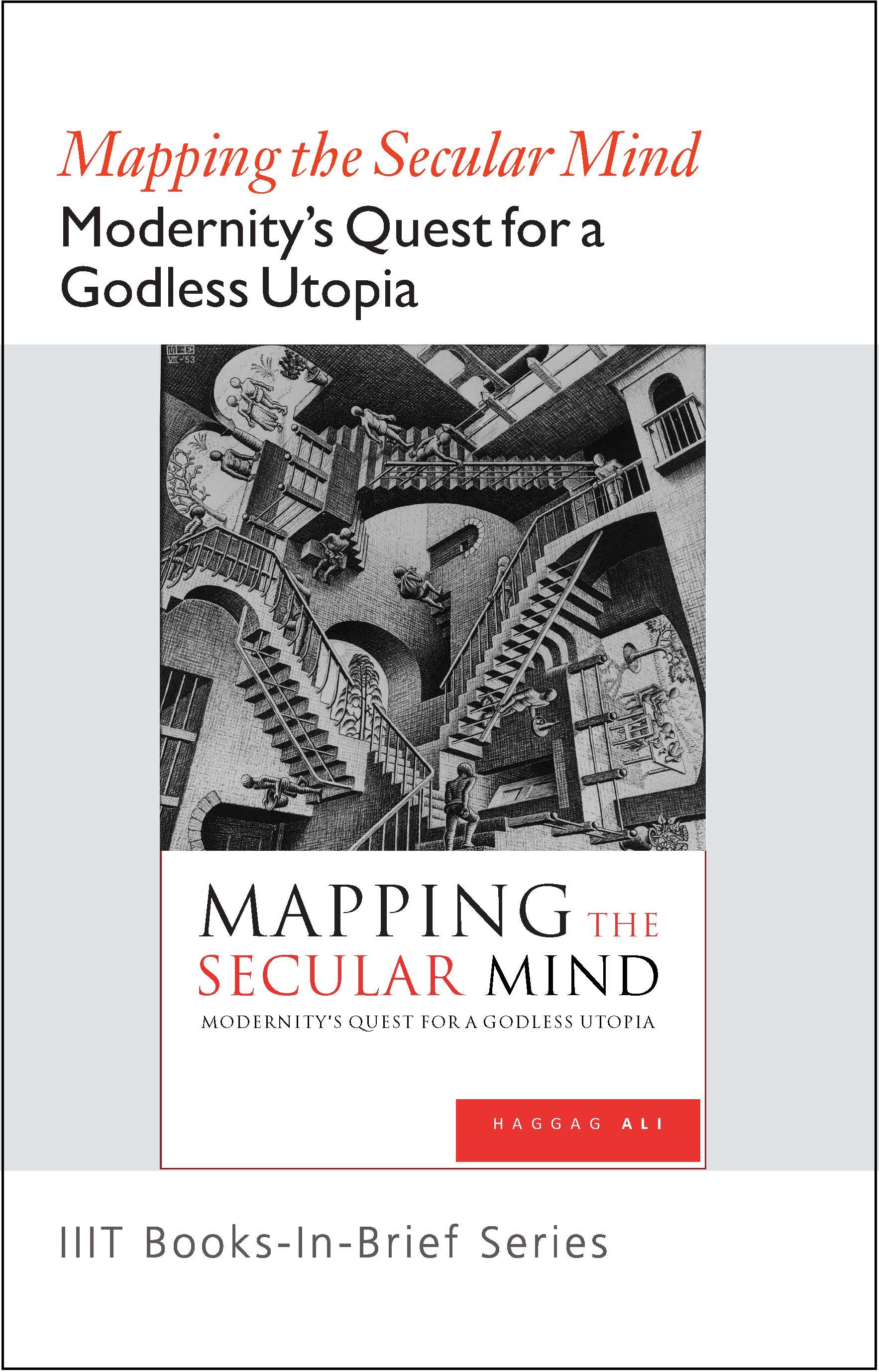 Books-in-Brief: Mapping the Secular Mind: Modernity's Quest for a Godless Utopia