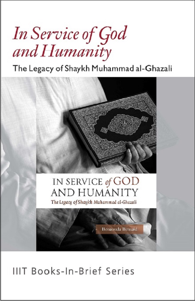 Books-in-Brief: In Service of God and Humanity: The Legacy of Shaykh Muhammad al-Ghazali