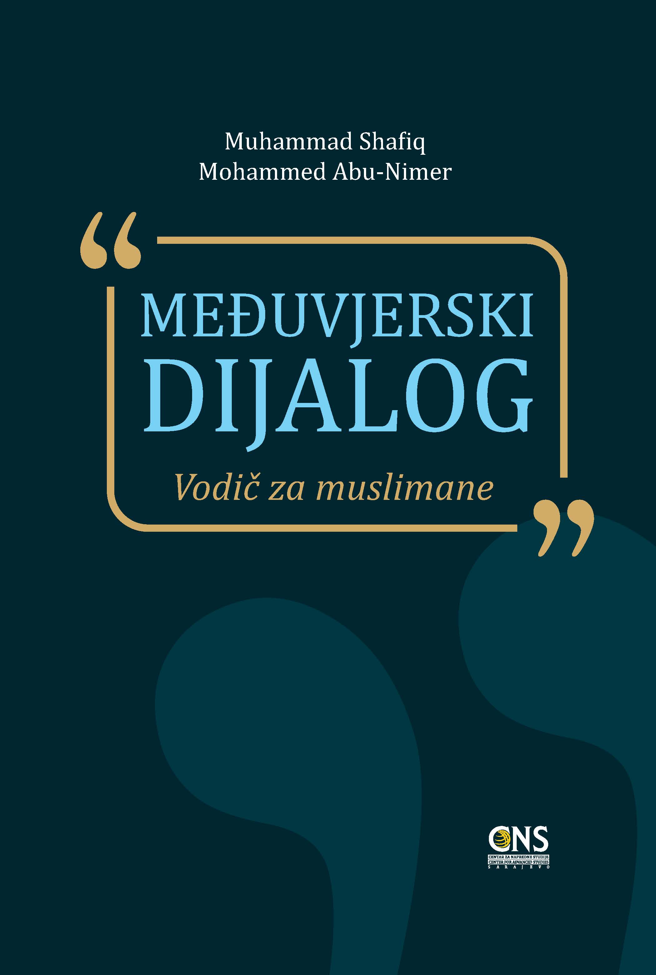 Bosnian: Interfaith Dialogue: A Guide For Muslims