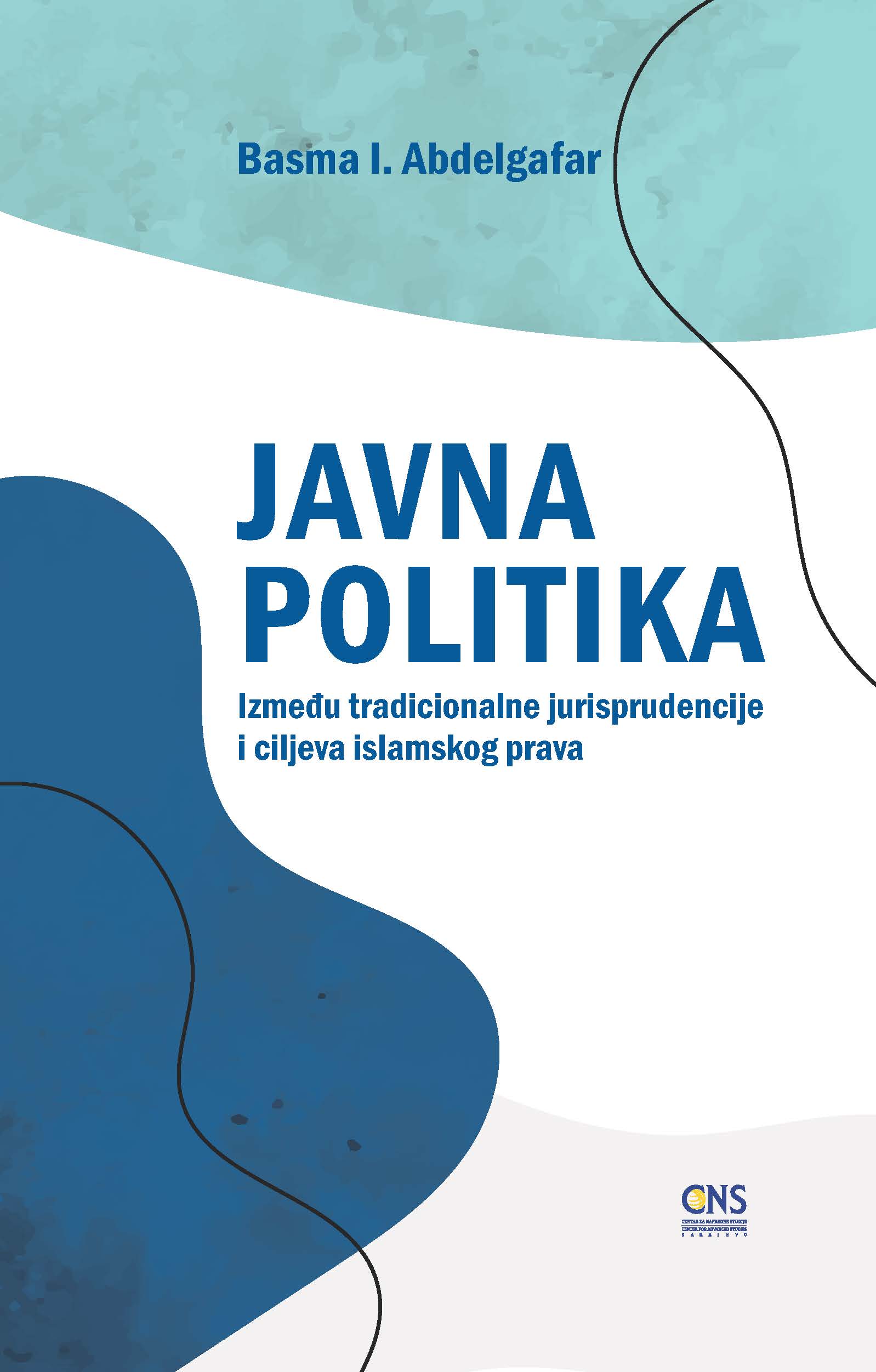 Bosnian: Public Policy: Beyond Traditional Jurisprudence: A Maqasid Approach