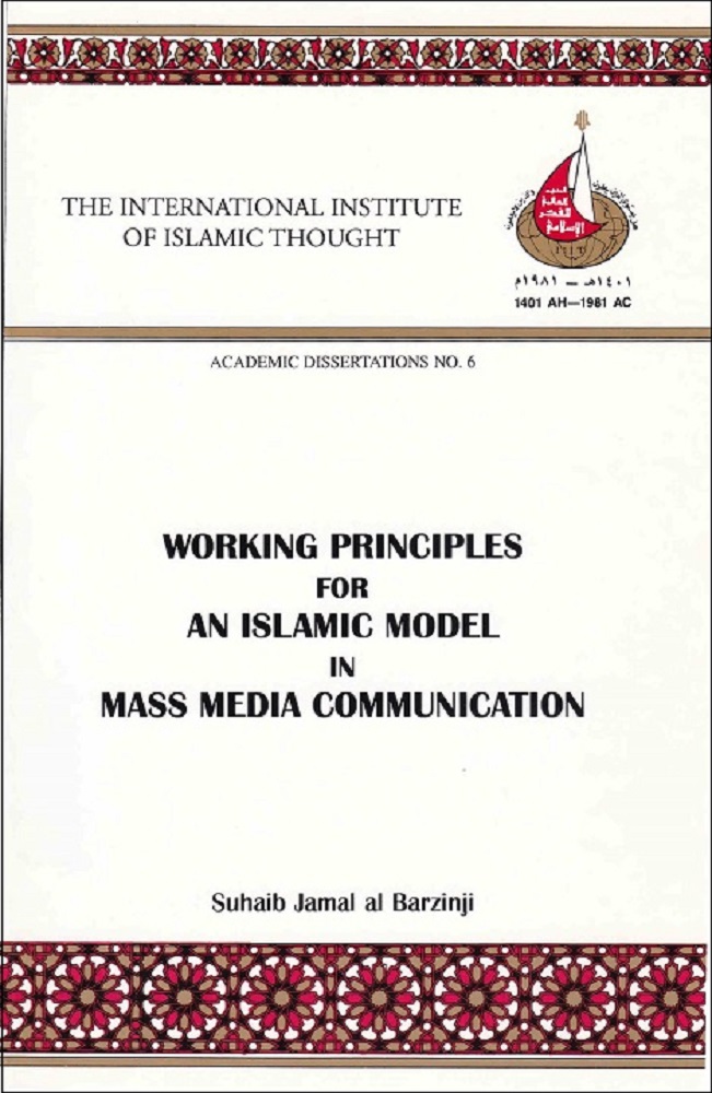 Working Principles For an Islamic Model in Mass Media Communication​