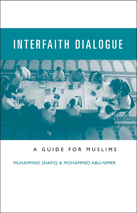 Interfaith Dialogue: A Guide For Muslims