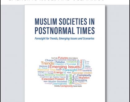 BiB: Muslim Societies in Postnormal Times: Foresight for Trends, Emerging Issues and Scenarios