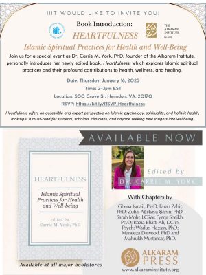 Book Introduction: Heartfulness – Islamic Spiritual Practices for Health and Well-Being