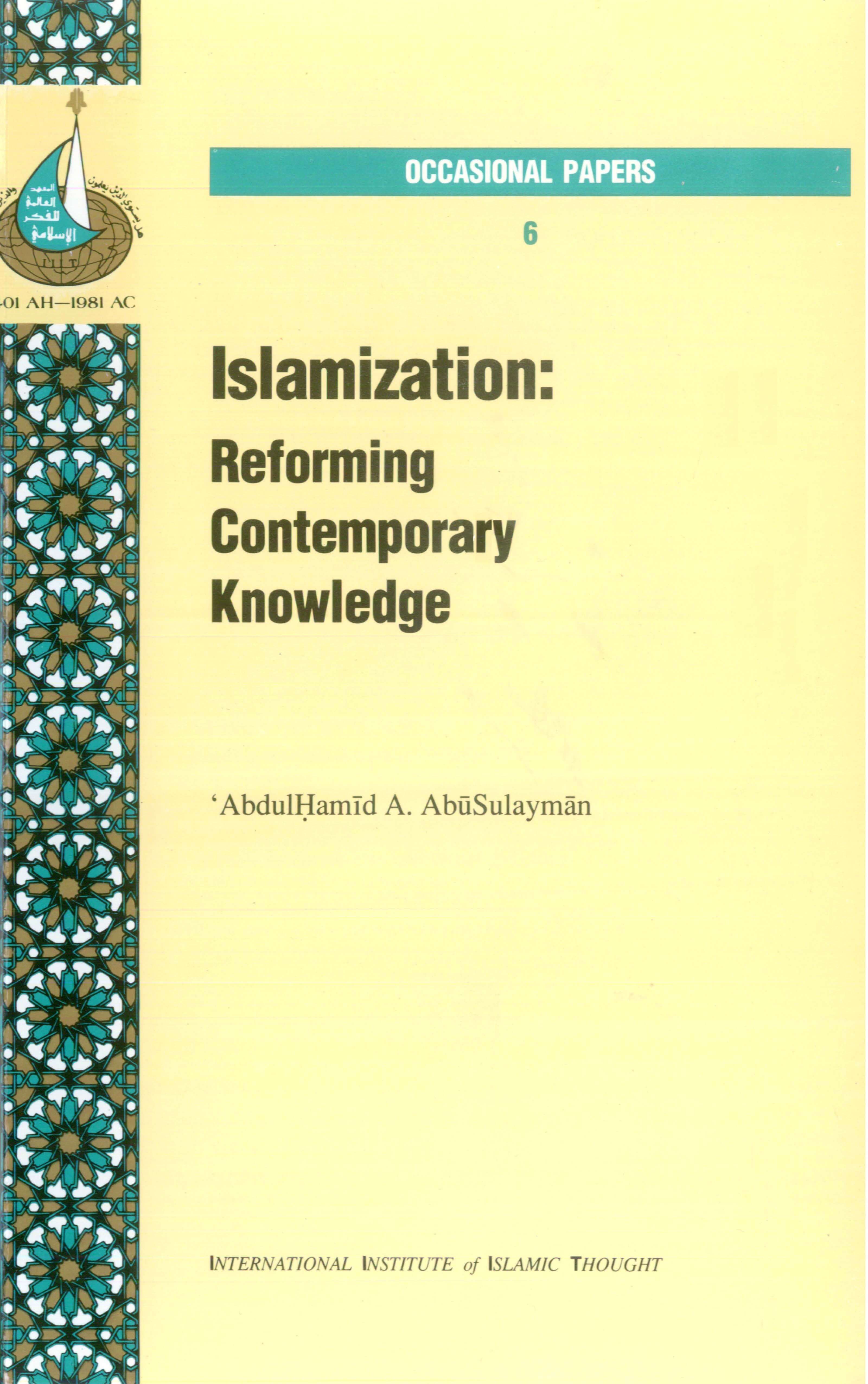 Islamization: Reforming Contemporary Knowledge​