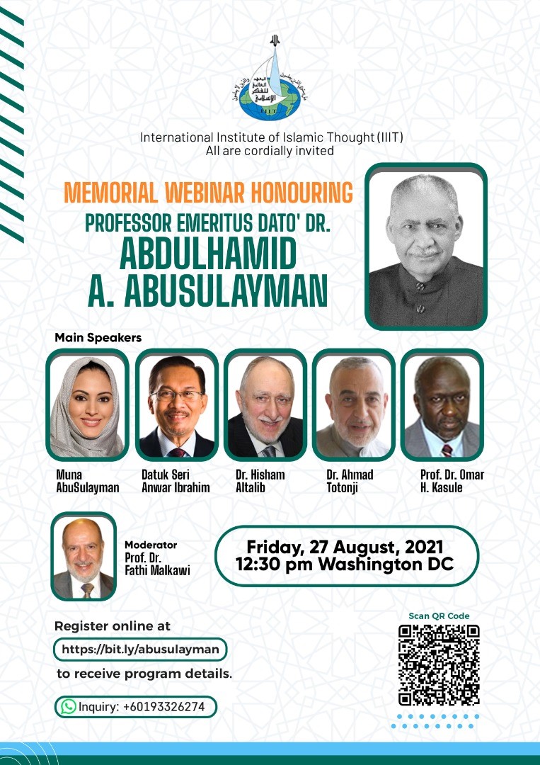 Memorial Virtual Webinar on Friday, August 27 to Honor Dr. AbdulHamid AbuSulayman