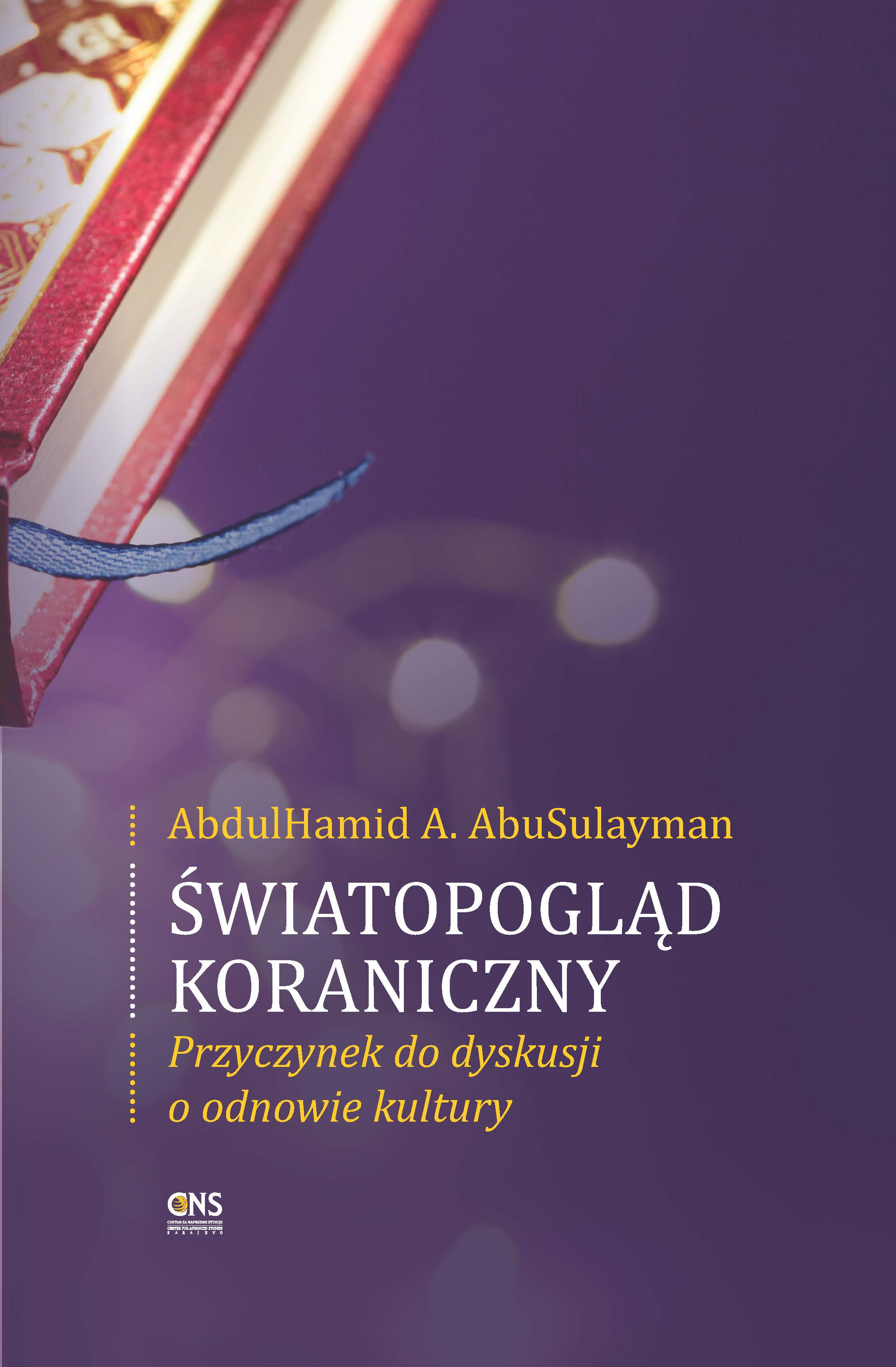 Polish : The Qur’anic Worldview: A Springboard for Cultural Reform