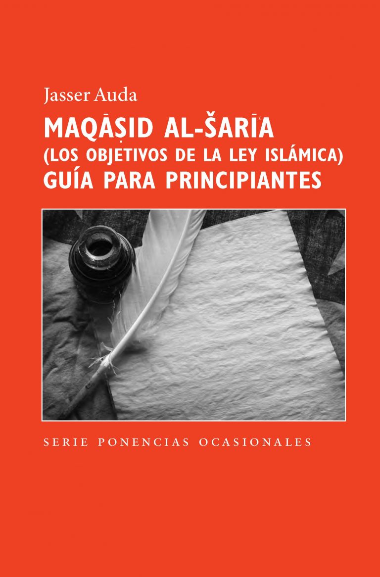 Maqasid Al Shariah A Beginners Guide Spanish European Language Iiit