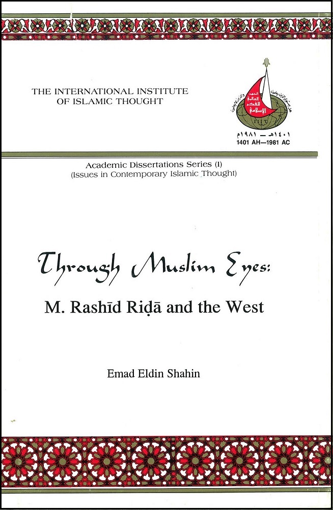 Through Muslim Eyes: M. Rashid and the West