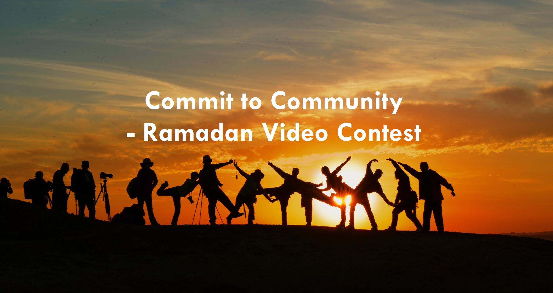 Commit to Community - Ramadan Video Contest