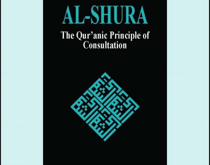 Kazakh: Әш-Шура: мәжілістің құрани қағидаты (Book-in-Brief: Al-Shura: The Qur’anic Principle of Consultation)