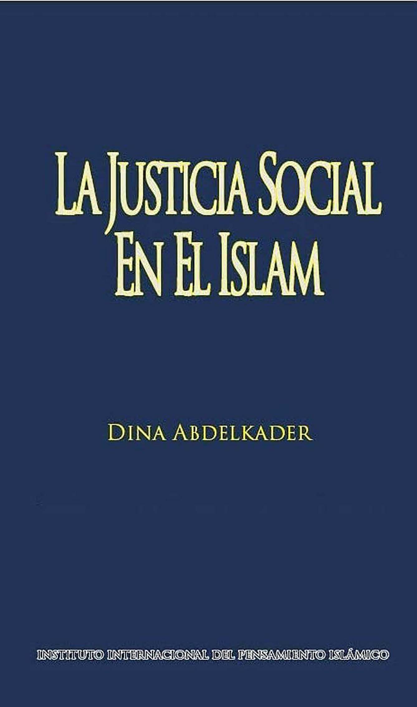 Spanish: La justicia Social en el Islam         (Social Justice in Islam)